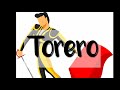 || Torero ||