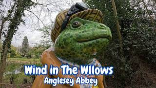 Wind in The Willows Trail  - Anglesey Abbey 2026