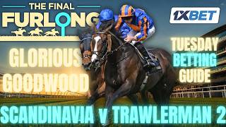 Glorious Goodwood Day 1 Betting Guide: Scandinavia vs Trawlerman & Tuesday Best Bets with 12/1 NAP! screenshot 5