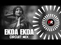 EKDA EKDA CIRCUIT MIX DJ SM AUDIO X DJ BAPI ANGUL X DJ ROCKY PK REMIX OFFICIAL