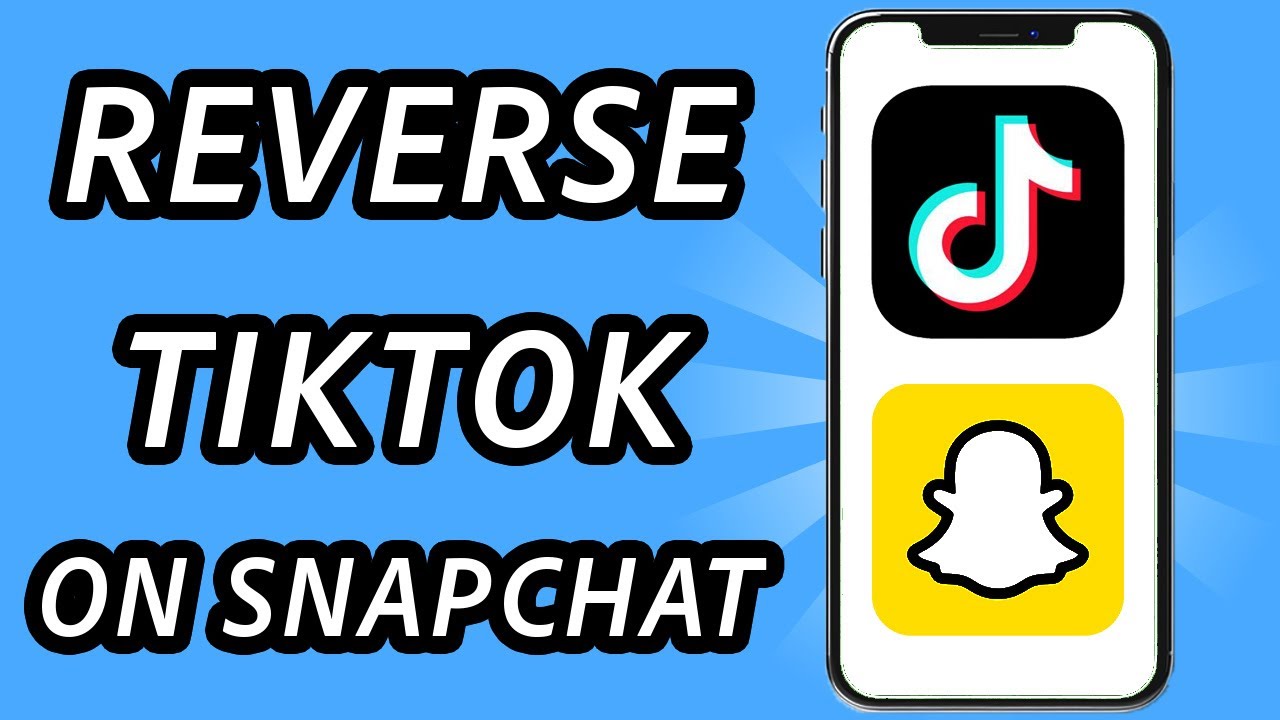 how-to-reverse-a-tiktok-video-on-snapchat-full-guide-youtube