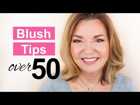 Blush | Beauty Tips For Women Over 50!