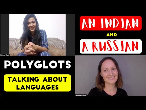 Видео: An Indian and a Russian POLYGLOTS talking about LANGUAGES