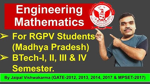 👉👉BTech राजीव गांधी प्रौद्योगिकी विश्वविद्यालय II Engineering Mathematics For RGPV(Madhya Pradesh)