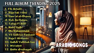 💔 Lagu Arab Sedih Terbaru Dam'at al- Shawq | Full Album Arabic Sad Songs Playlist | Trending 2025