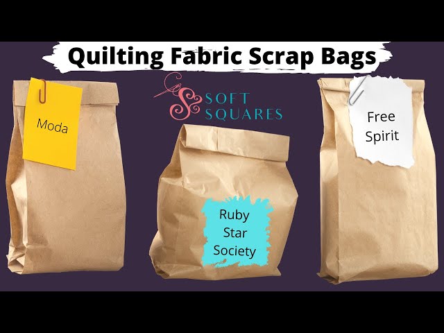 Scrap Bags of quilting fabric from Moda and Ruby Star Society. These save you money. class=