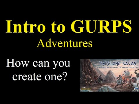 Learning GURPS: Adventures