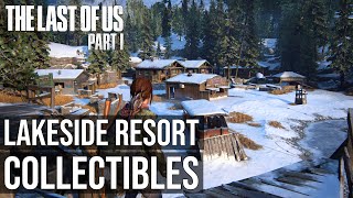 All Collectibles Lakeside Resort - The Last of Us Part 1 Remake PS5