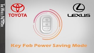 Toyota Key Fob Power Saving Mode Tutorial