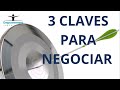 ♦️♦️♦️ 3 CLAVES PARA NEGOCIAR