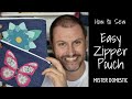 How to Sew an Easy 20-minute Zipper Pouch with Mister Domestic