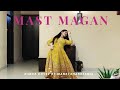 Mast magan  2 states  dance cover  mansi khandelwal choreography