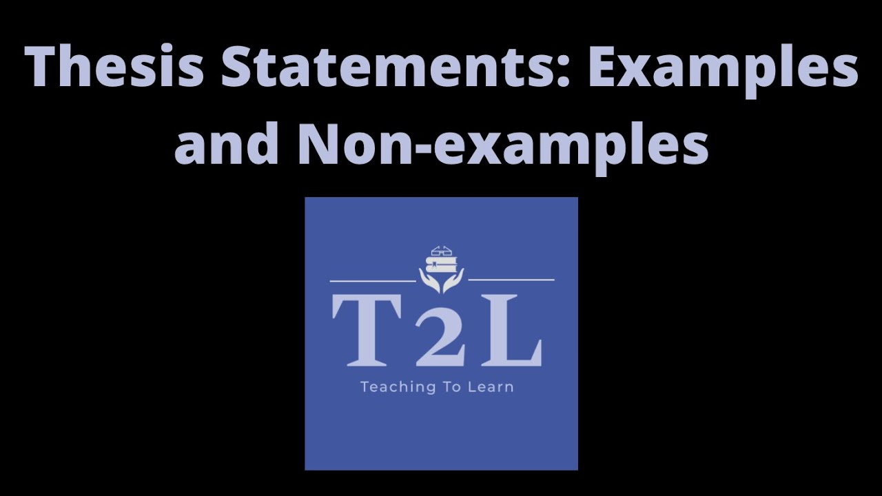 non examples of thesis statements