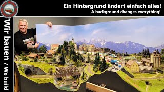 Modelleisenbahn H0 - der neue Hintergrund verändert einfach alles! Aufbau und saubere Anlagenkante