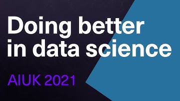 AI UK: Doing better in data science – from algorithmic fairness to diversity