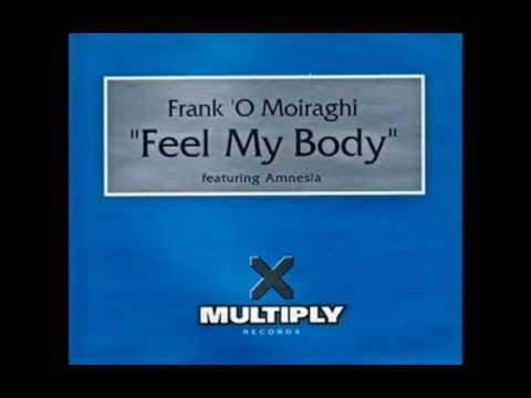 frank o moiraghi feel my body 1996