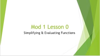 Math 3 - Mod 1.0 Notes