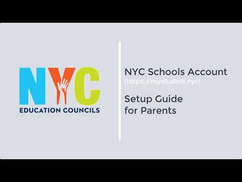NYC Schools Account Tutorial for Parents English