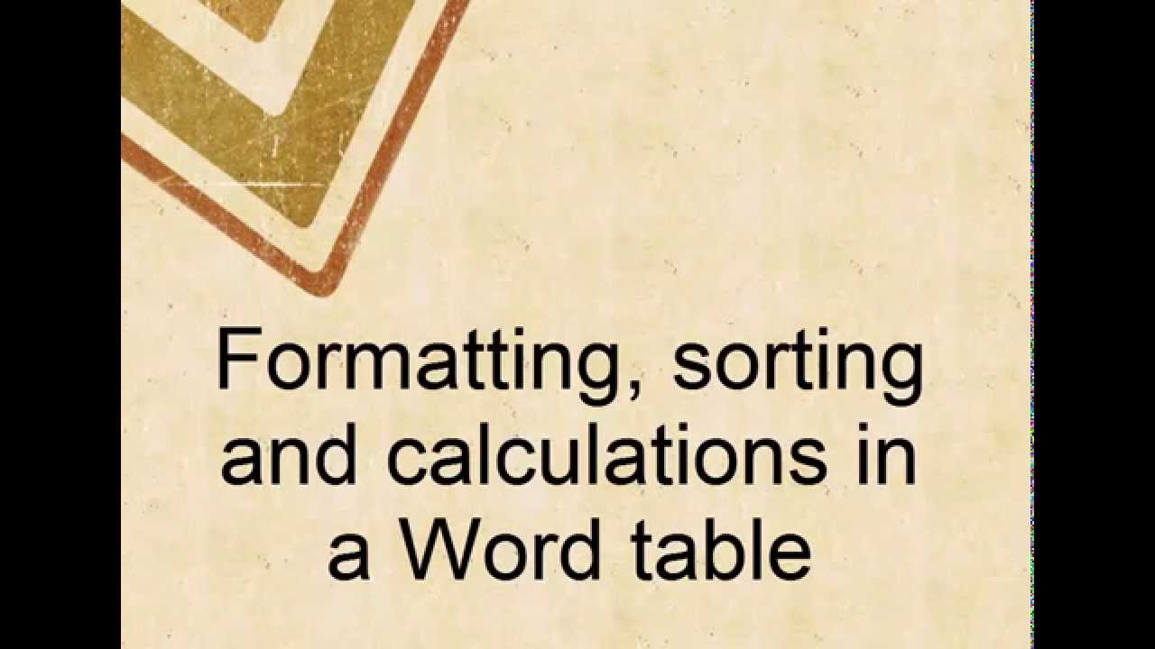 Formatting Sorting And Calculations In Word Table YouTube formatting-sorting-and-calculations-in-word-table-youtube