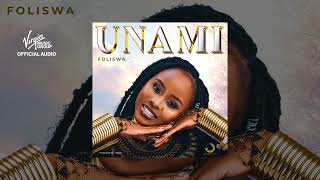 Foliswa unami New Song