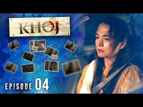 KHOJ | Full Episode 04 | Medical Student or S*x Worker? | Pakistani Drama