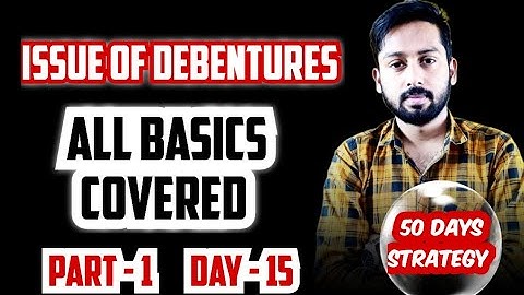 Issue of Debentures | Debentures Class 12 ISC |Issue of debentures journal entries |ISC Accounts 12|