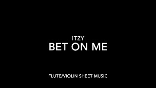BET ON ME - ITZY