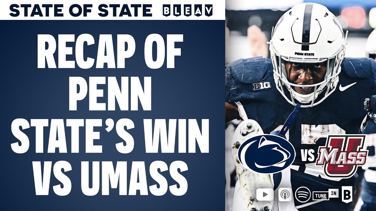 Live Recap of Penn State vs UMass STATE of STATE YouTube
