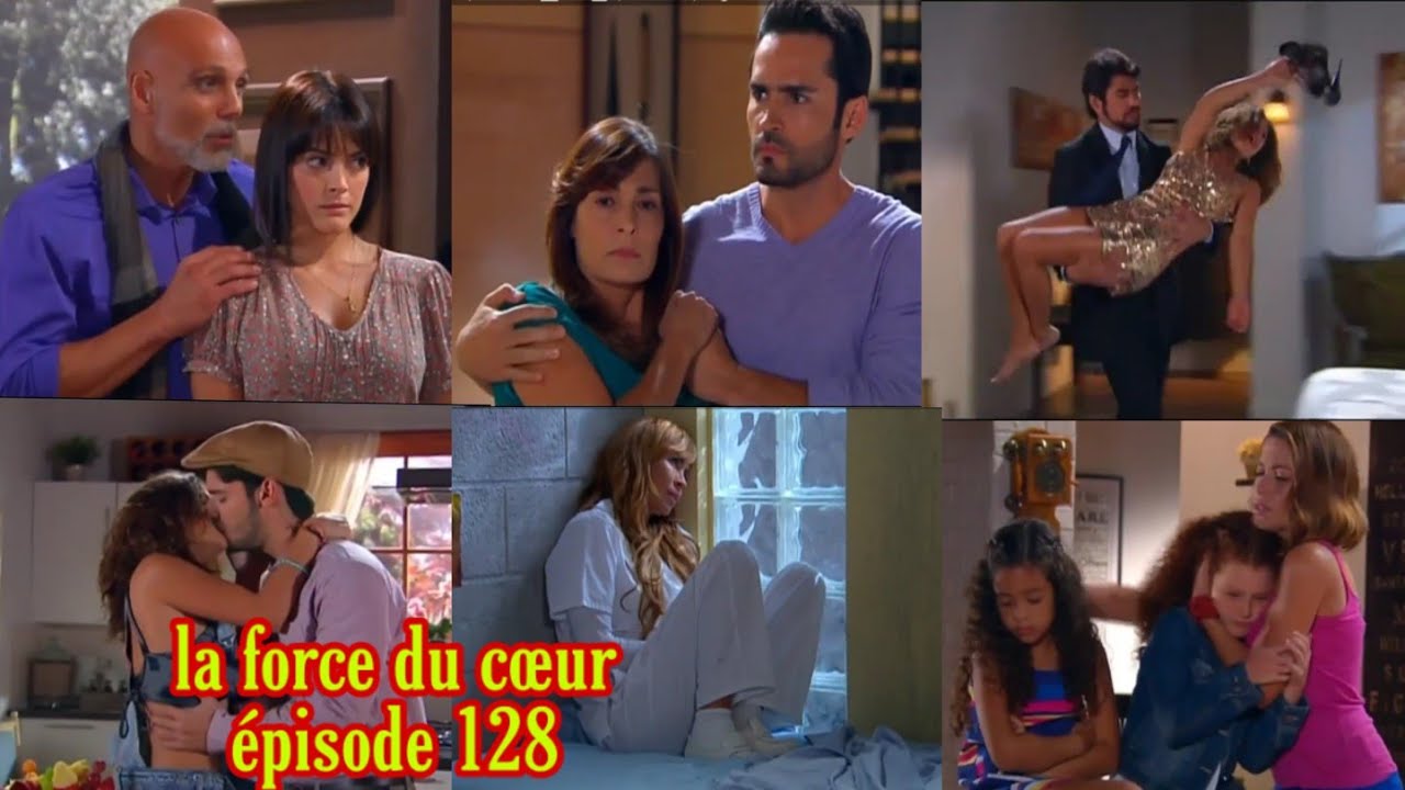 La Force Du Coeur Episode 130