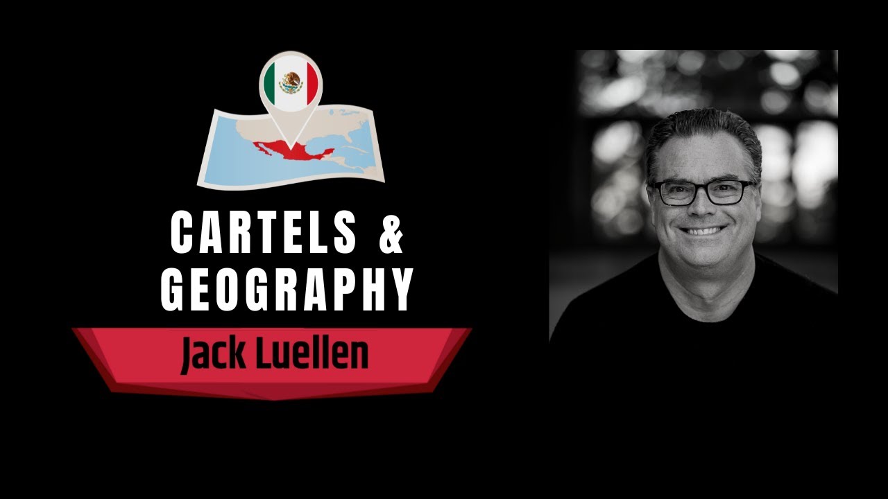 Mexican Cartels and the Geography of Mexico