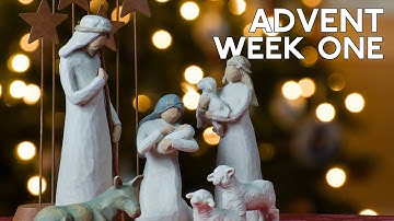 Advent Song Week One