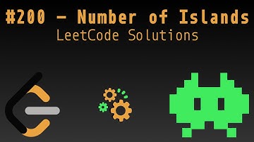 #200: Number of Islands - LeetCode Solutions