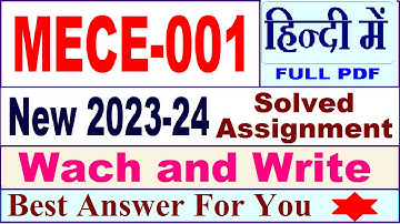 MECE 001 solved assignment 2023-24 in english / mece 001 solved assignment 2024 / ignou mece 001