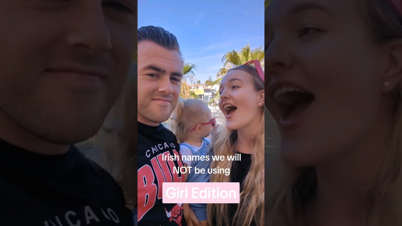 3 Irish girl names we will NOT be using 💖 