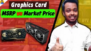 Graphics Card MSRP vs Current Market Price | Graphics Card Price Latest Update 2021