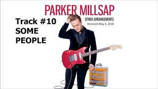 Watch Parker Millsap Some People video