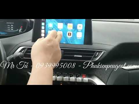 Hướng dẫn sử dụng cài đặt Box Android xe Peugeot 3008 - Xem video, google map GPS