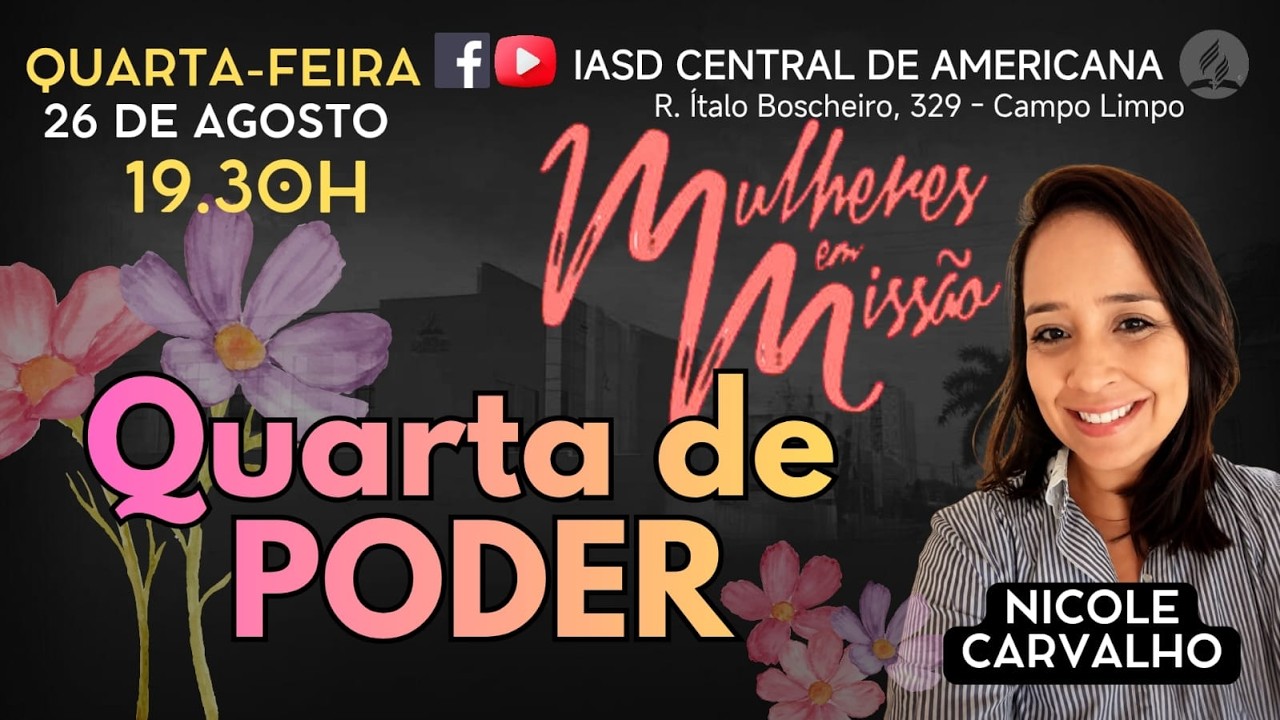 Culto de Oração| Nicole Carvalho| IASD Central de Americana