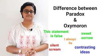 Difference between paradox and oxymoron | examples | points of difference |explained in hindi| notes