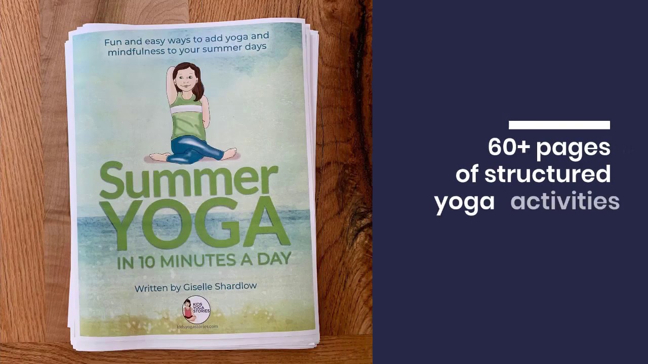 Summer Yoga in 10 Minutes a Day: What is it? | Kids Yoga Stories - YouTube