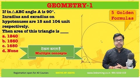 Right Angle Triangle in-Radius Ex-radius Relations | Geometry for CAT MBA Exams - Amiya Sir