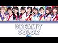 DREAMY COLOR | Aqours | Full ROM / KAN / ENG Color Coded Lyrics