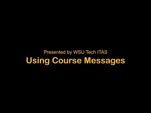 Using Course Messages in Blackboard -WSU Tech