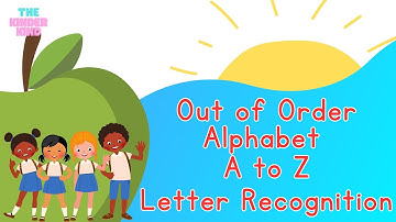 Out of Order Alphabet -  Letter Recognition | Kindergarten | Learn English
