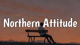 Noah Kahan, Hozier - Northern Attitude (Lyrics) (Every Year After Season 1)