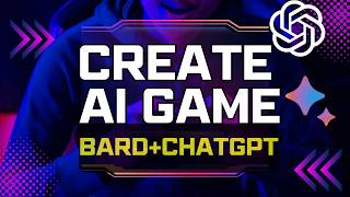 Creating a Game with ChatGPT & BARD | AI Game Dev Begins!