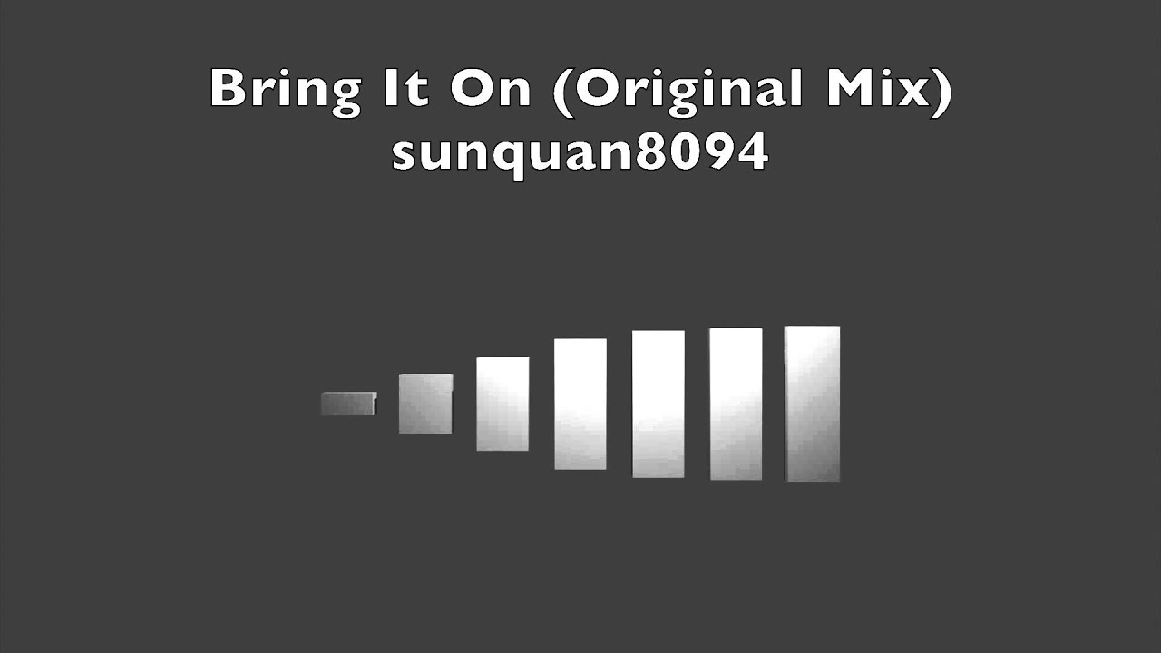 sunquan8094 - Bring It On (Original Mix)