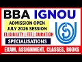 IGNOU BBA Admission Open July 2026 Session: Eligibility, Fees, Exam, Assignment, Classes, Books Etc