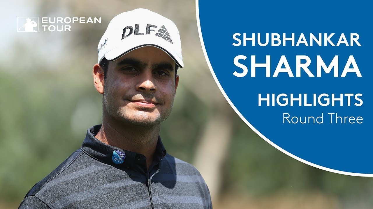 Shubhankar Sharma Highlights | Round 3 | 2018 Hero Indian Open