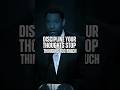 Discipline Your Thoughts Stop Thinking Too Much 🌲💯 By | Denzel Washington| #mindpower #geist